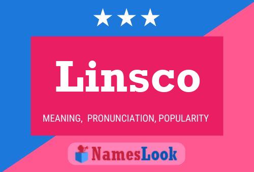 Linsco Name Poster