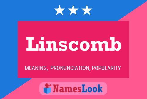 Linscomb Name Poster