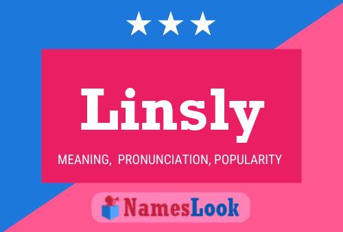 Linsly Name Poster