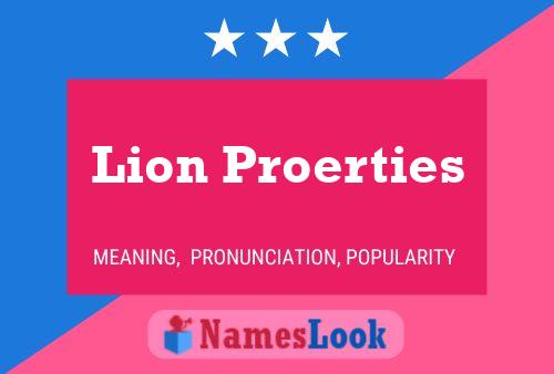 Lion Proerties Name Poster