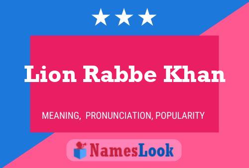 Lion Rabbe Khan Name Poster