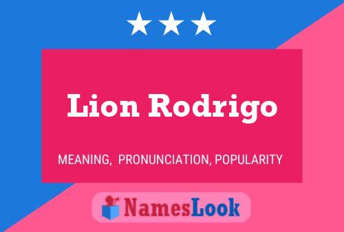 Lion Rodrigo Name Poster