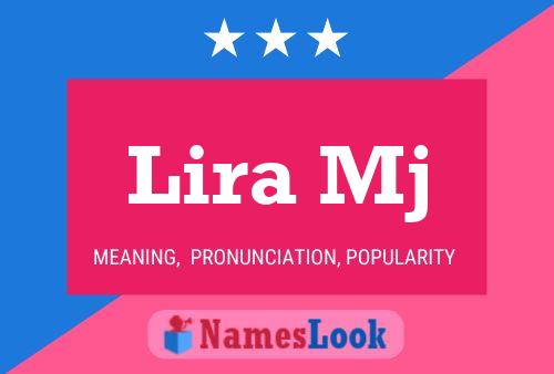 Lira Mj Name Poster