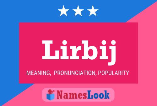 Lirbij Name Poster