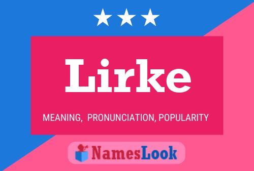 Lirke Name Poster