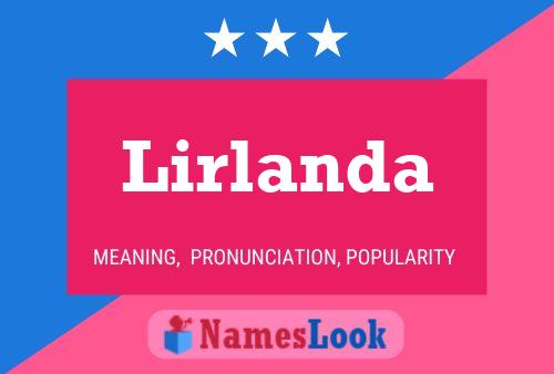 Lirlanda Name Poster