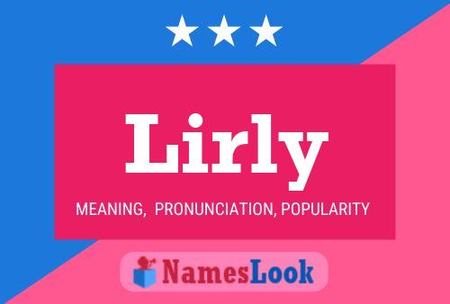 Lirly Name Poster