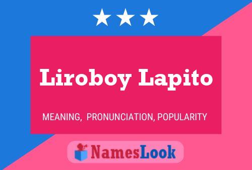 Liroboy Lapito Name Poster