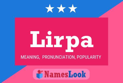 Lirpa Name Poster