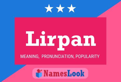 Lirpan Name Poster