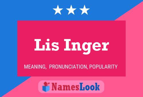 Lis Inger Name Poster