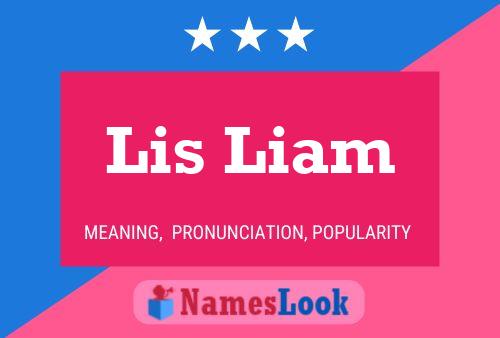 Lis Liam Name Poster