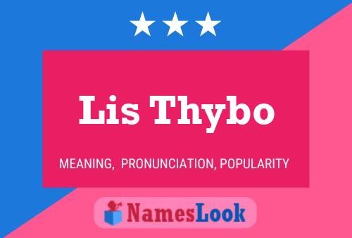 Lis Thybo Name Poster