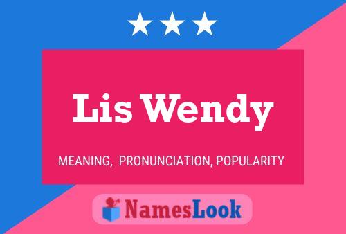 Lis Wendy Name Poster