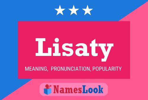 Lisaty Name Poster