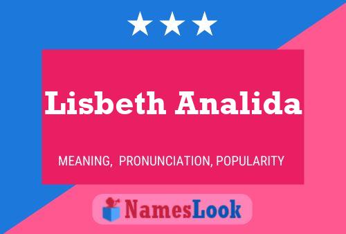 Lisbeth Analida Name Poster