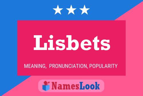 Lisbets Name Poster