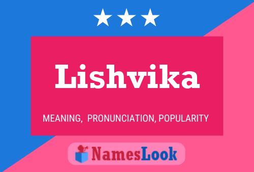 Lishvika Name Poster