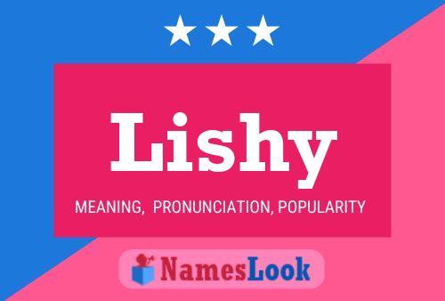 Lishy Name Poster