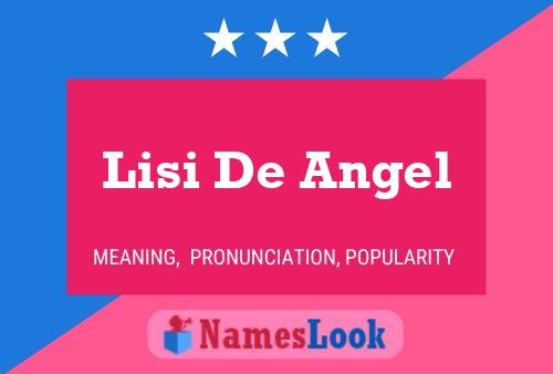 Lisi De Angel Name Poster