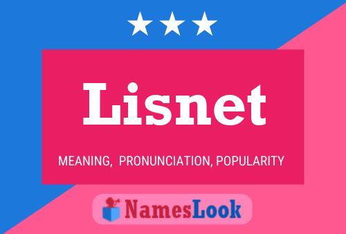 Lisnet Name Poster