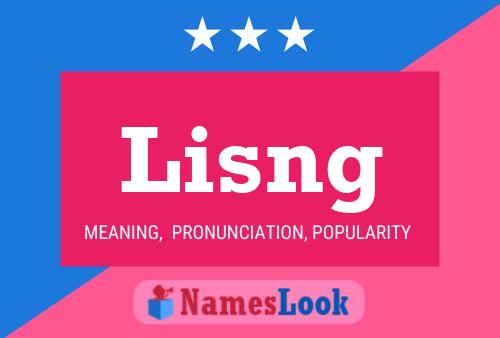 Lisng Name Poster