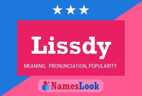 Lissdy Name Poster