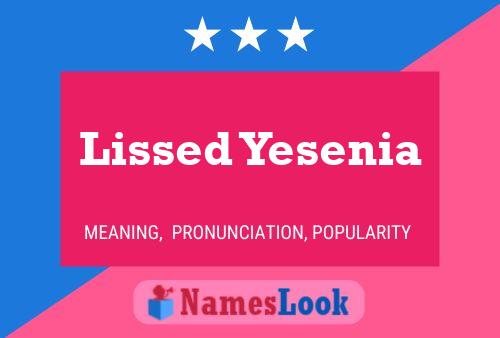 Lissed Yesenia Name Poster