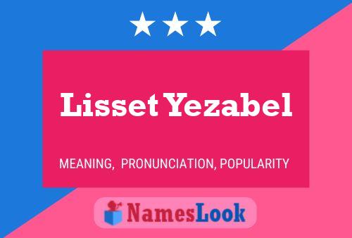 Lisset Yezabel Name Poster