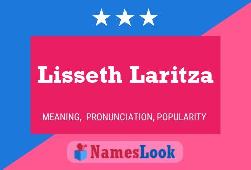 Lisseth Laritza Name Poster