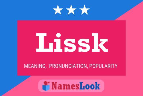 Lissk Name Poster