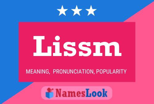 Lissm Name Poster