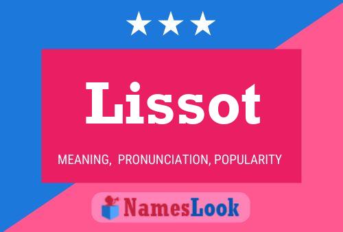 Lissot Name Poster