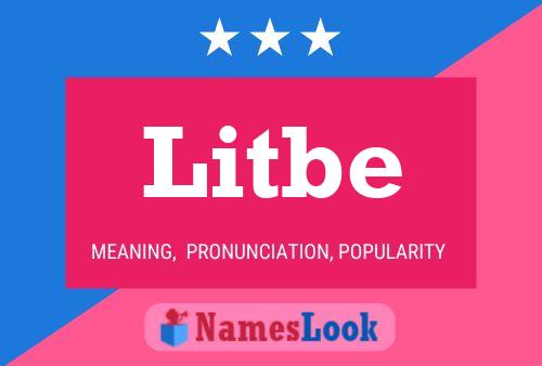 Litbe Name Poster