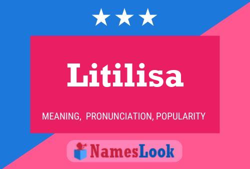 Litilisa Name Poster