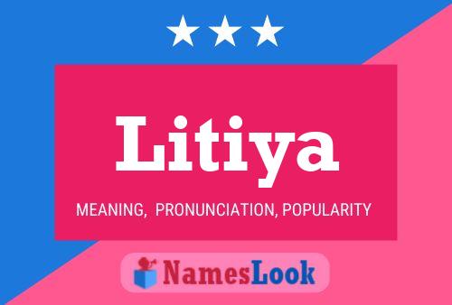 Litiya Name Poster