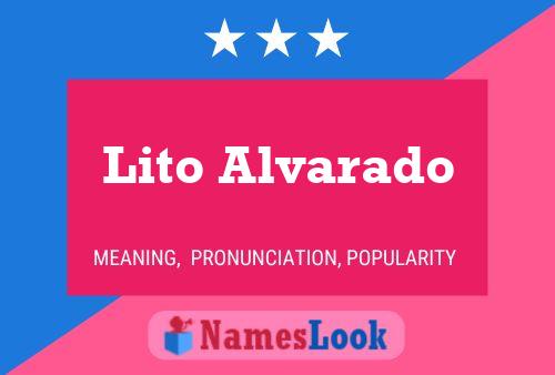 Lito Alvarado Name Poster