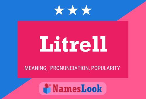 Litrell Name Poster