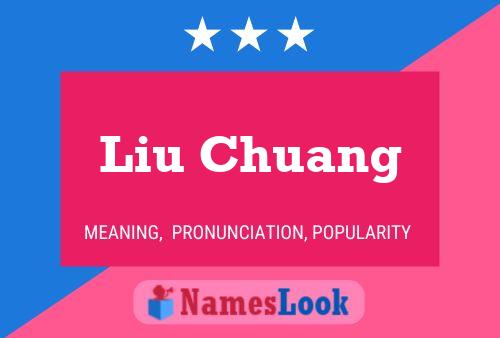 Liu Chuang Name Poster