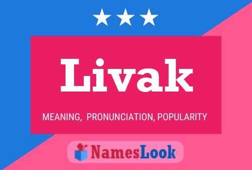 Livak Name Poster