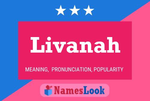 Livanah Name Poster