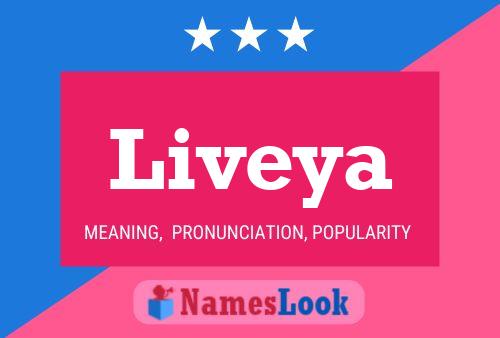 Liveya Name Poster