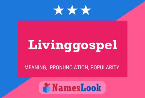 Livinggospel Name Poster