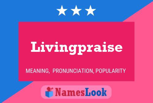 Livingpraise Name Poster