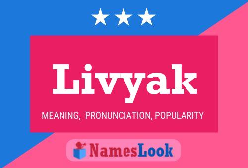 Livyak Name Poster