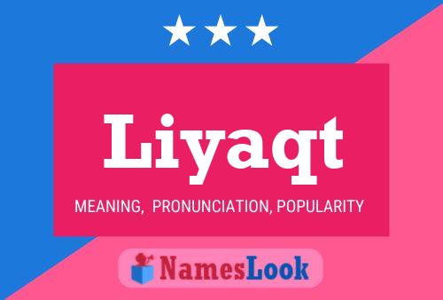 Liyaqt Name Poster