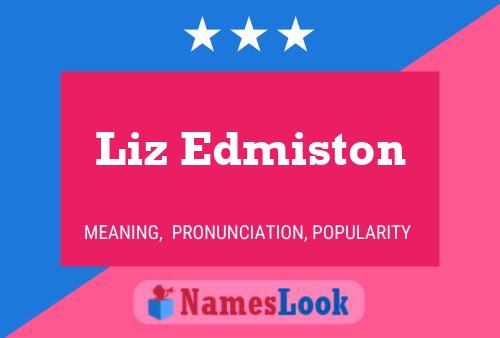 Liz Edmiston Name Poster