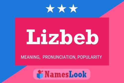 Lizbeb Name Poster