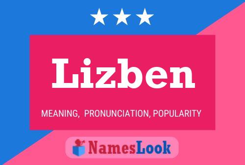 Lizben Name Poster