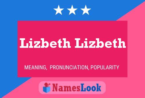 Lizbeth Lizbeth Name Poster